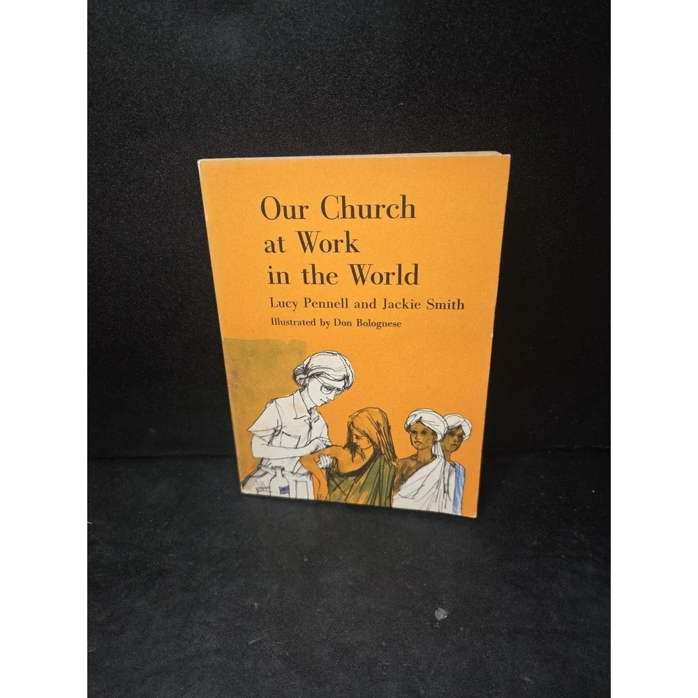 Our Church at Work in the World Elementary Christian Life Curriculum Book